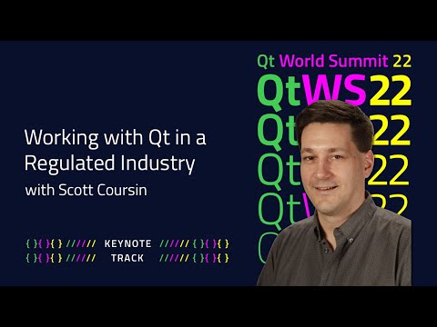 Working with Qt in a Regulated Industry