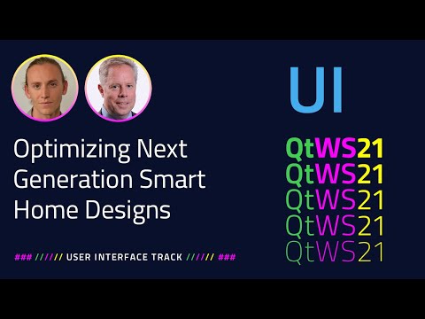 Next-Generation Smart Home Designs with High-Performance Qt for MCUs | User Interface | #QtWS21